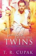 Tangled with the Twins: Alexa Series Standalone