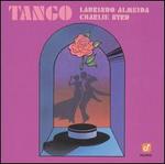 Tango: Laurindo Almeida and Charlie Byrd