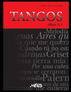 Tangos N-3: piano - vocal - guitarra