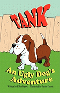 Tank: An Ugly Dog's Adventure