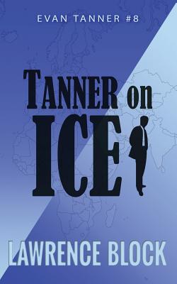 Tanner on Ice - Block, Lawrence