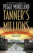Tanner's Millions