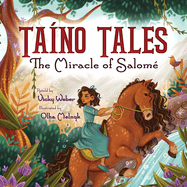 Tano Tales: The Miracle of Salome