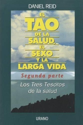 Tao de la Salud-Segunda Parte -V2* - Reid, Daniel