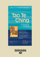 Tao Te Ching: Annotated & Explained