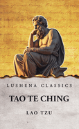 Tao Te Ching