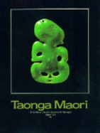 Taonga Maori: A Spiritual Journey Expressed Through Maori Art - Cooper, Wiremu