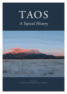 Taos: A Topical History