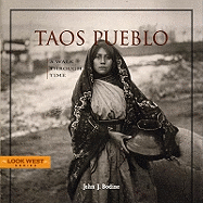 Taos Pueblo: A Walk Through Time