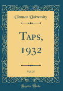 Taps, 1932, Vol. 25 (Classic Reprint)