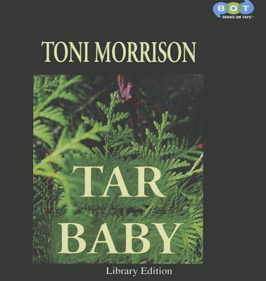 Tar Baby - Morrison, Toni, and Coleman, Desiree (Read by)