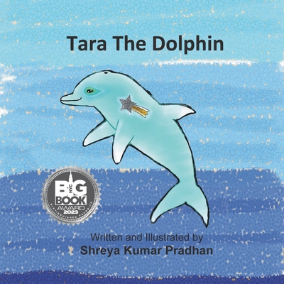 Tara The Dolphin - Pradhan, Shreya Kumar