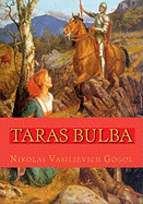 Taras Bulba: And 5 Other Stories