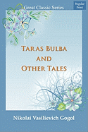 Taras Bulba and Other Tales