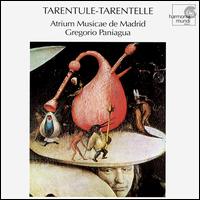 Tarentule-Tarentelle - Atrium Musicae de Madrid; Gregorio Paniagua (conductor)