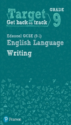 Target Grade 9 Writing Edexcel GCSE (9-1) English Language Workbook: Target Grade 9 Writing Edexcel GCSE (9-1) English Language Workbook - Hughes, Julie