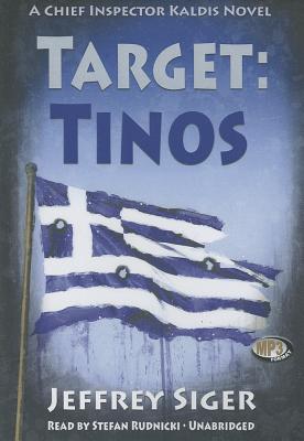 Target: Tinos: An Inspector Kaldis Mystery - Siger, Jeffrey, and Rudnicki, Stefan (Read by)