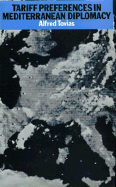 Tariff Preferences in Mediterranean Diplomacy