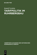 Tarifpolitik Im Ruhrbergbau