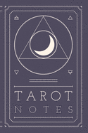 Tarot Notes (Glossy Cover)