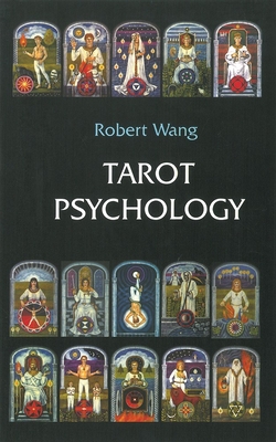 Tarot Psychology - Wang, Robert