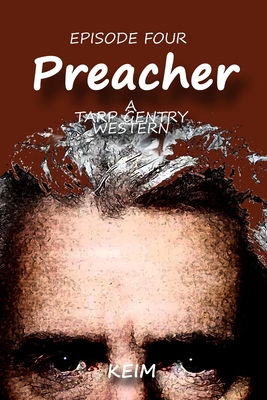 TARP GENTRY - Preacher - Keim, Peter Randolph