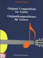 Tarrega Original Compositions