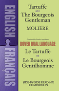 Tartuffe and the Bourgeois Gentleman: A Dual-Language Book