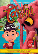 Tashi and the Giant Squid