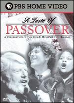 Taste of Passover: A Celebration of the Joys and Music of the Holiday - 