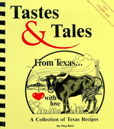 Tastes and Tales from Texas