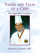 Tastes and Tales of a Chef: The Apprentice's Journey