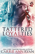 Tattered Loyalties