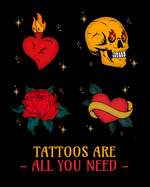 Tattoos Are All You Need