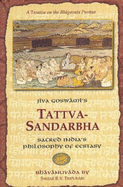 Tattva-Sandarbha: Sacred India's Philosophy of Ecstasy