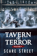 Tavern of Terror Vol. 9: Short Horror Stories Anthology