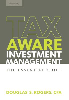 Tax-Aware Investment Management - Rogers, Douglas S