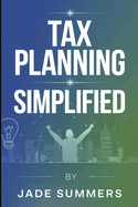 Tax Planning Simplified