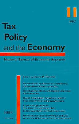 Tax Policy and the Economy, Volume 11 - Poterba, James M (Editor), and Inc, Maple Tree Mgmt (Editor)