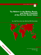 Tax Reform in the Baltics, Russia, and Other Countries of the Former Soviet Union