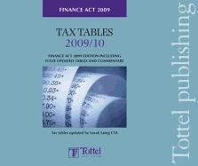 Tax Tables 2009/10: Finance ACT 2009 Edition