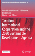 Taxation, International Cooperation and the 2030 Sustainable Development Agenda