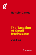 Taxation of Small Businesses: 2014-2015