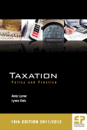 Taxation: Policy & Practice: 2011/12