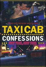 Taxicab Confessions: New York, New York Part 1 - Harry Gantz; Joe Gantz