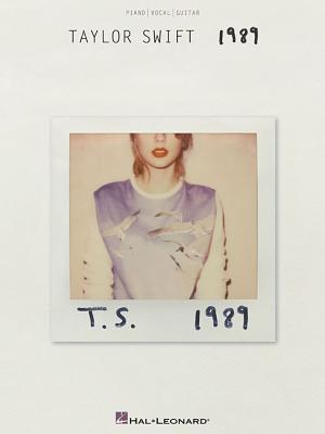 Taylor Swift - 1989 - Swift, Taylor (Composer)