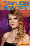 Taylor Swift: Country & Pop Superstar: Country & Pop Superstar