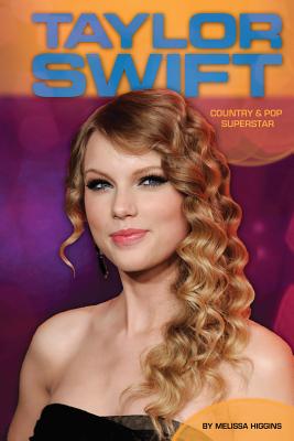 Taylor Swift: Country & Pop Superstar: Country & Pop Superstar - Houser, Aimee