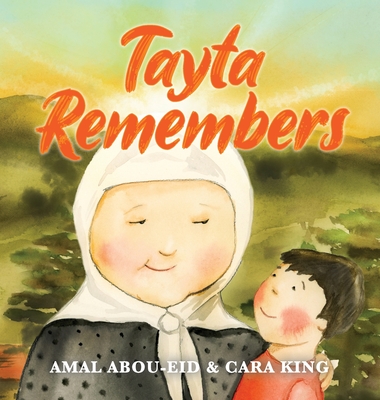 Tayta Remembers - Abou-Eid, Amal