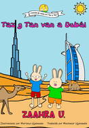 Taz y Tan van a Dubi: Los conejos se van a la aventura. Viaja, explora y aprende cosas nuevas. Cuestionario de conocimientos y curiosidades